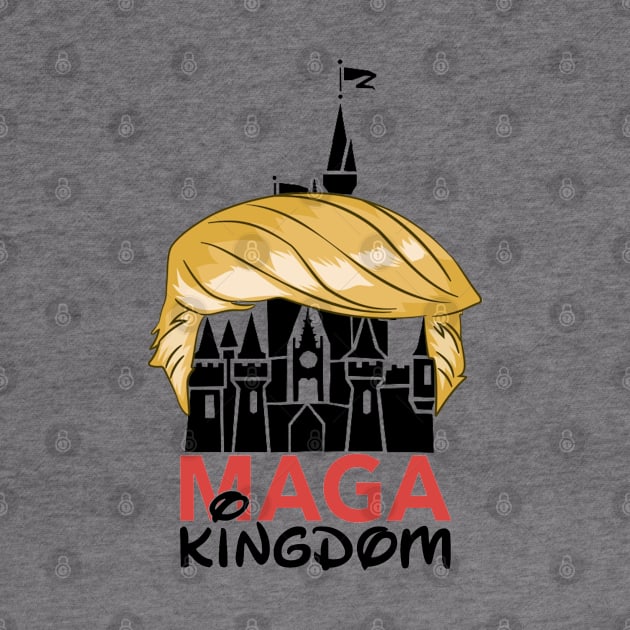 MAGA Kingdom by ILLannoyed 